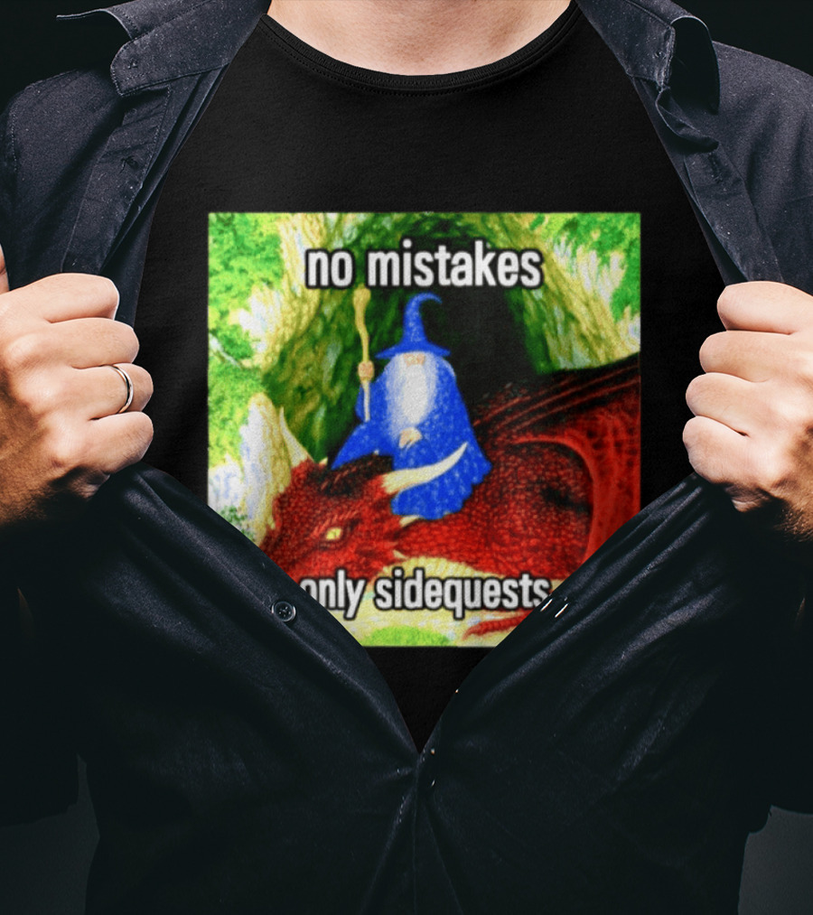 No Mistakes Only Side Quests Wizard And Dragon T-Shirt