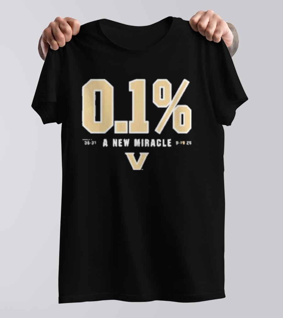 Vanderbilt Football Miracle 0.1% Victory 35 31 NC State T-Shirt