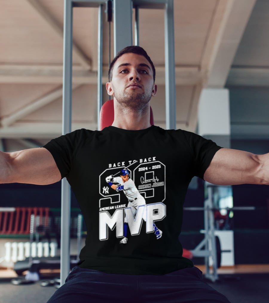 Back To Back 2024 25 American League MVP Aaron Judge T-Shirt