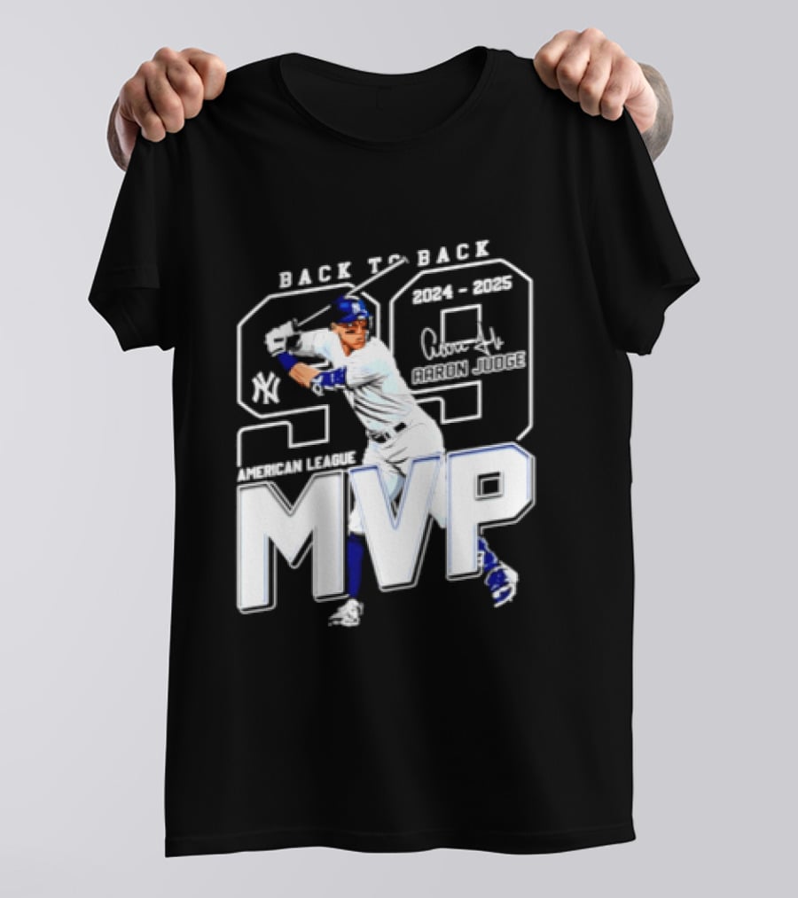 Back To Back 2024 25 American League MVP Aaron Judge T-Shirt