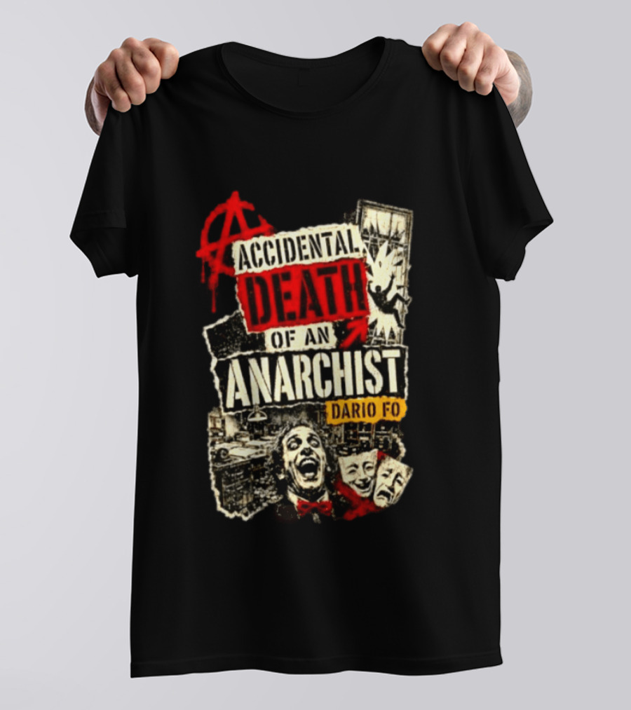 Accidental Death Of An Anarchist Dario Fo Red Anarchy T-Shirt