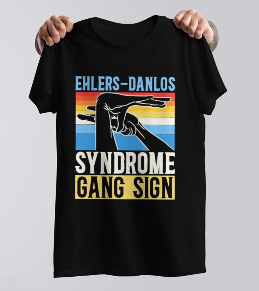 Ehlers Danlos Syndrome Gang Sign T-Shirt