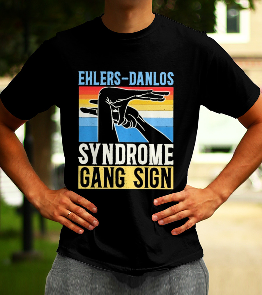 Ehlers Danlos Syndrome Gang Sign T-Shirt