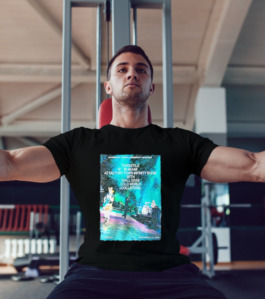 Supporting Florida Immigrant Coalition Turnstile In Miami Factory Town Infinity Room With Mall Grab Cold World Collateral September 20 2026 T-Shirt