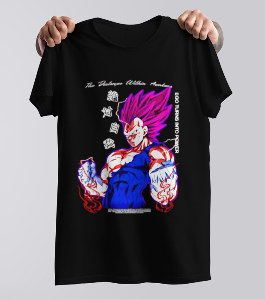 The Destroyer Within Vegeta Awakens Ego Turns Into Power T-Shirt