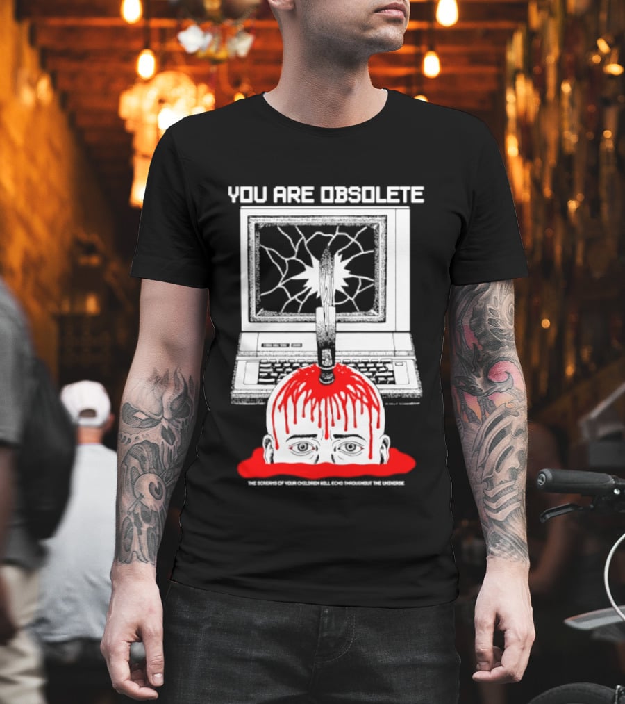 You Are Obsolete Computer Cracked Screen Head Explosion Red Blood T-Shirt