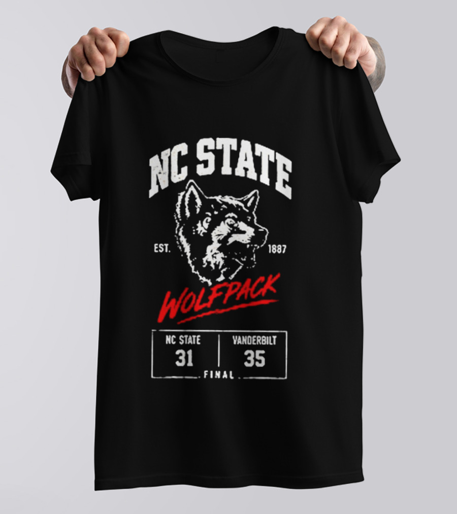 NC State Wolfpack Football Est 1887 Final Score 31 35 Vanderbilt T-Shirt