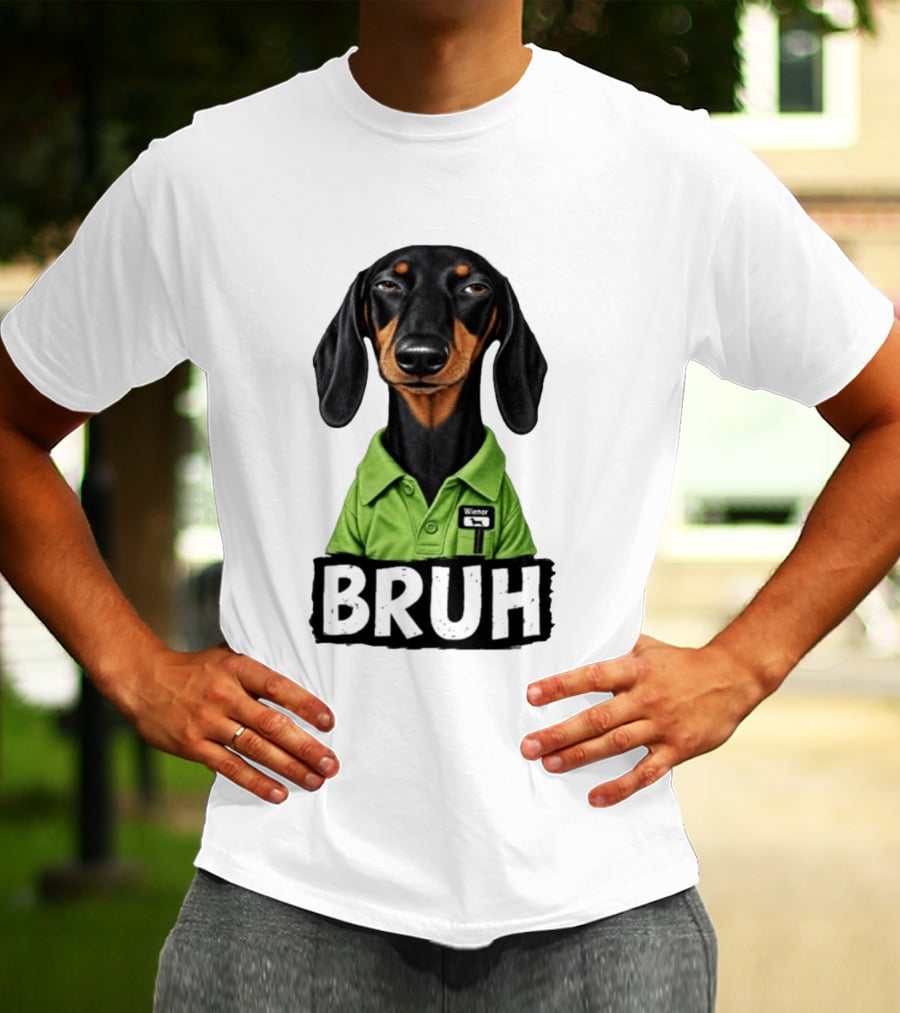 Dachshund Wiener Bruh Funny Dog Meme T-Shirt