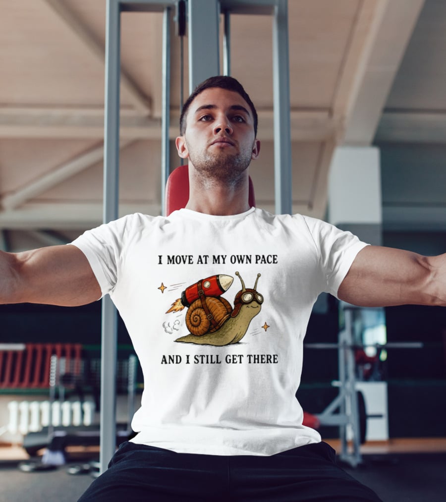 I Move At My Own Pace And I Still Get There Snail With Rocket Goggles T-Shirt