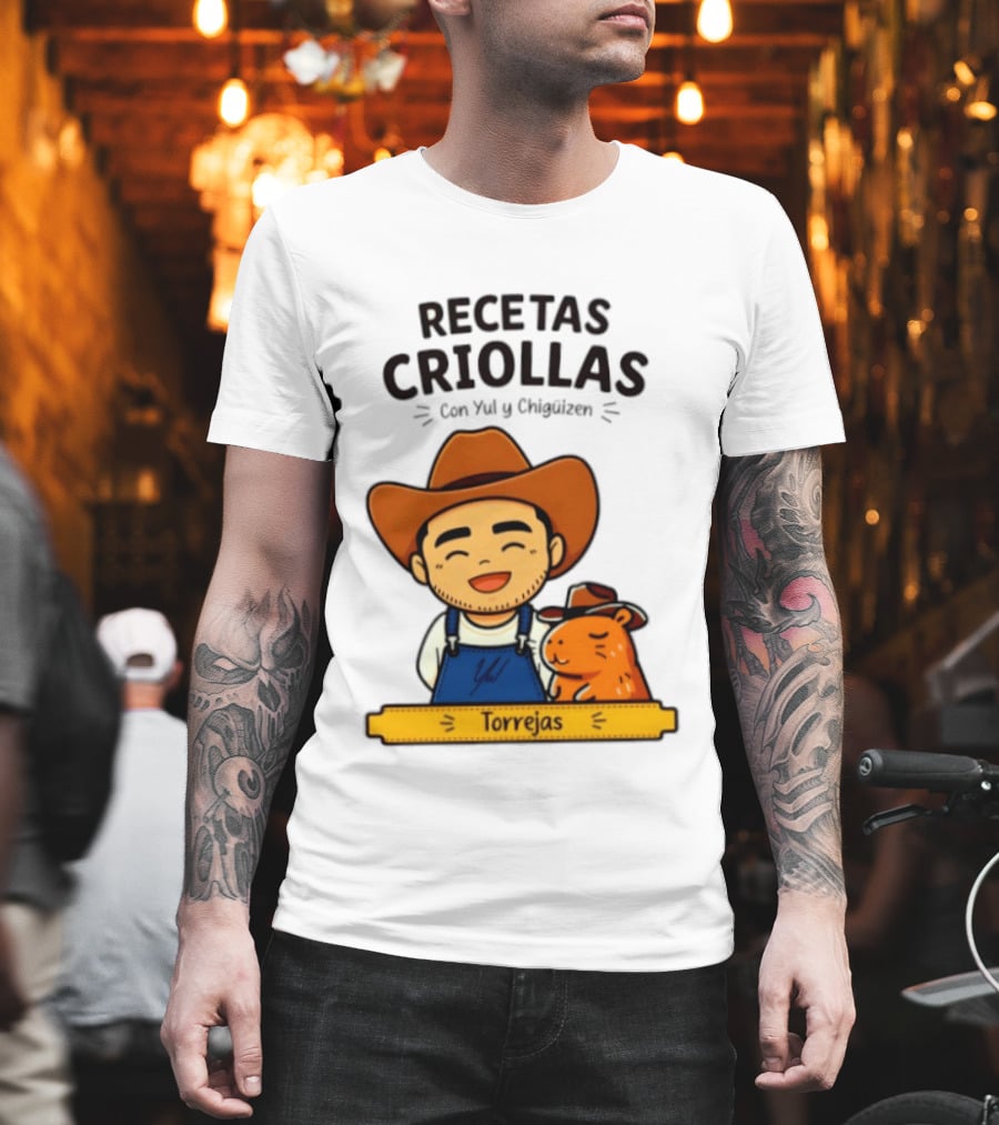 Recetas Criollas Con Yul Y Chigüizen Torrejas Vaquero Y Chigüiro T-Shirt