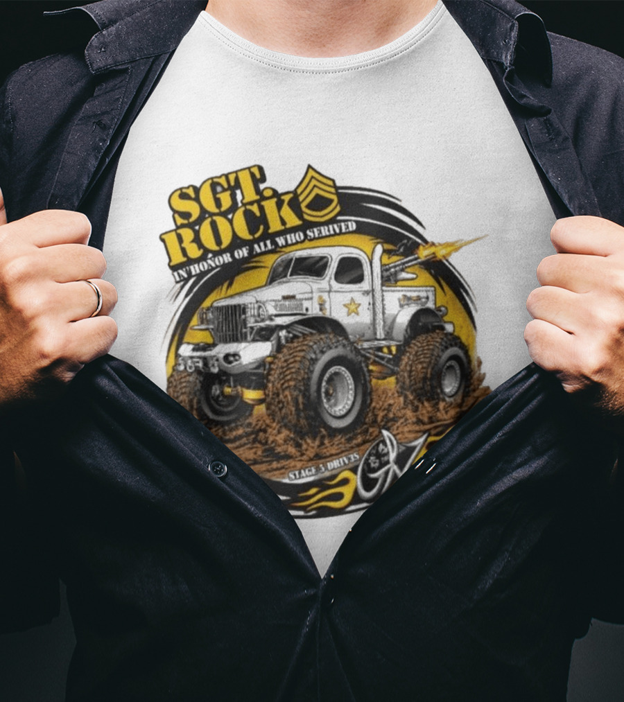 Sgt. Rock In Honor Of All Who Served Stage 5 Drives Oz T-Shirt