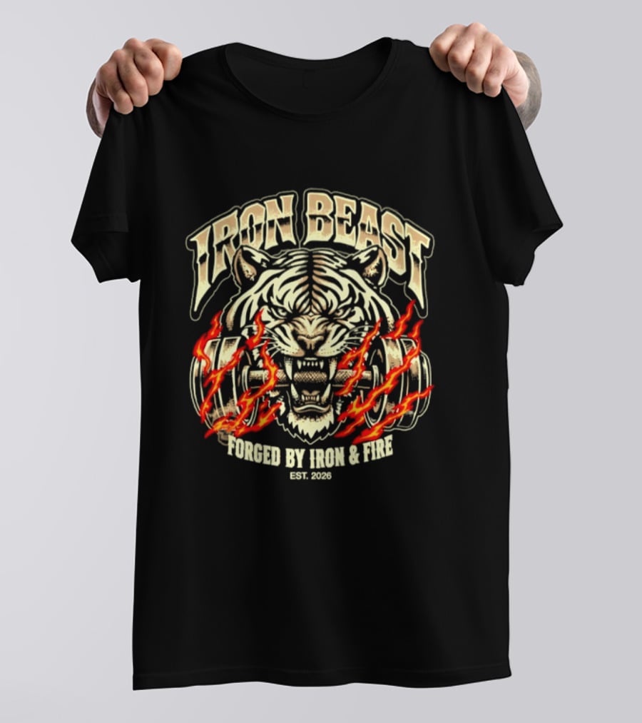 Iron Beast Tiger Forged By Iron And Fire Est 2026 T-Shirt