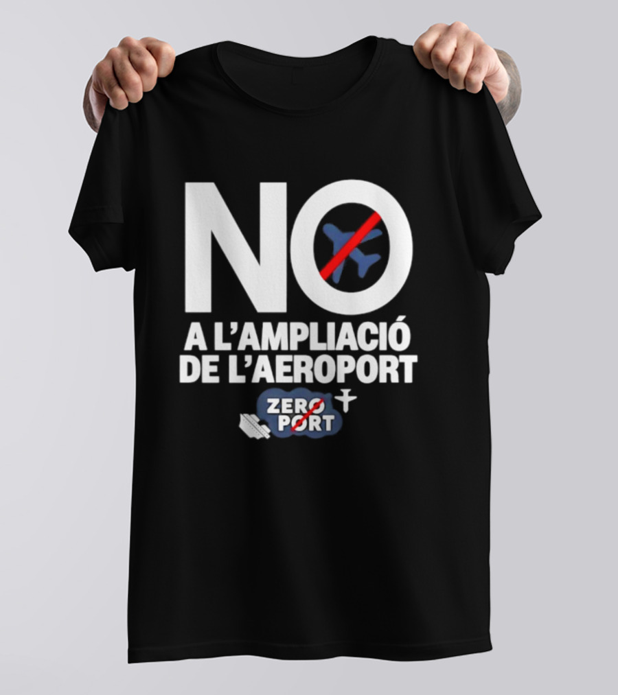 No A L'Ampliació De L'Aeroport Zero Port Avió Creuat T-Shirt