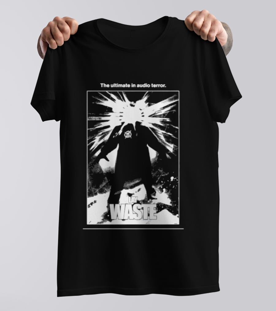 The Ultimate In Audio Terror Lay Waste Explosion Scene T-Shirt