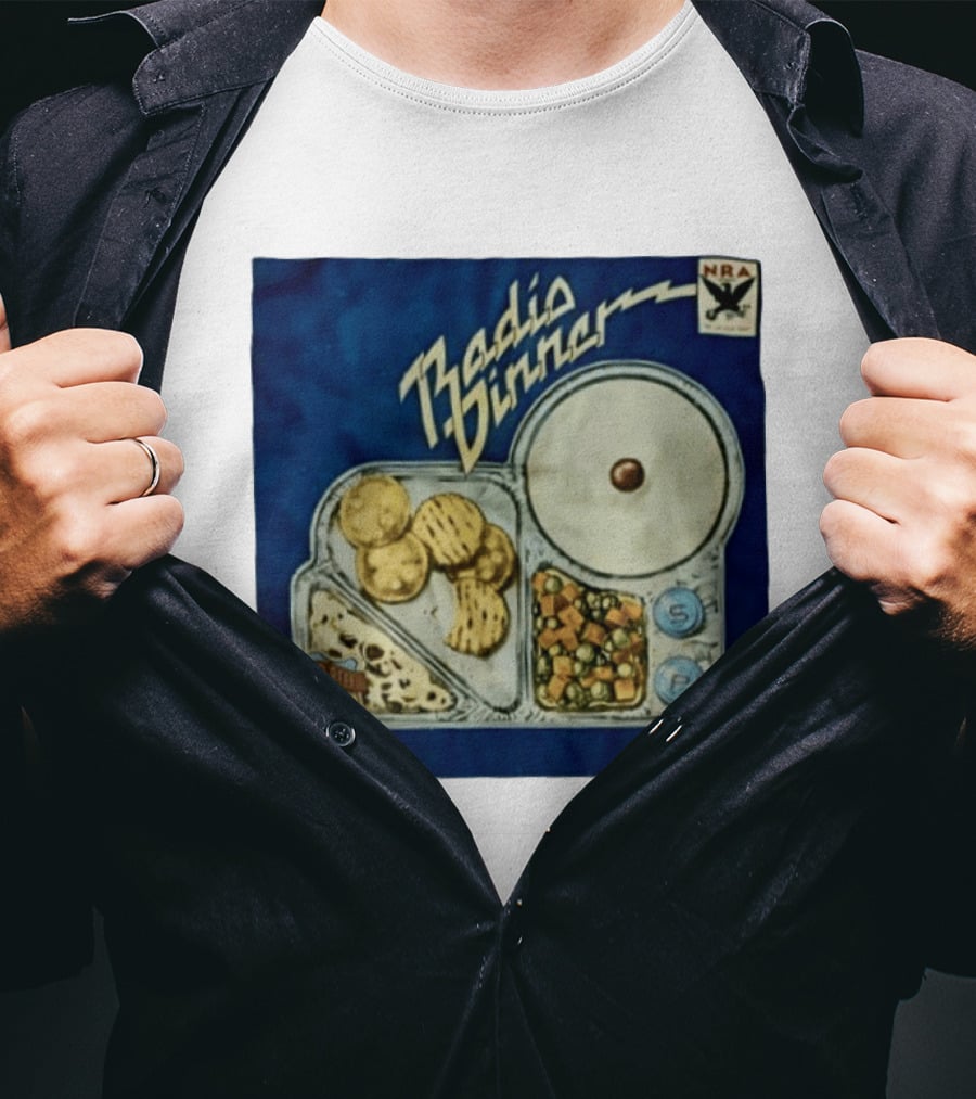 Radio Dinner Chipped Beef NRA Food Tray T-Shirt