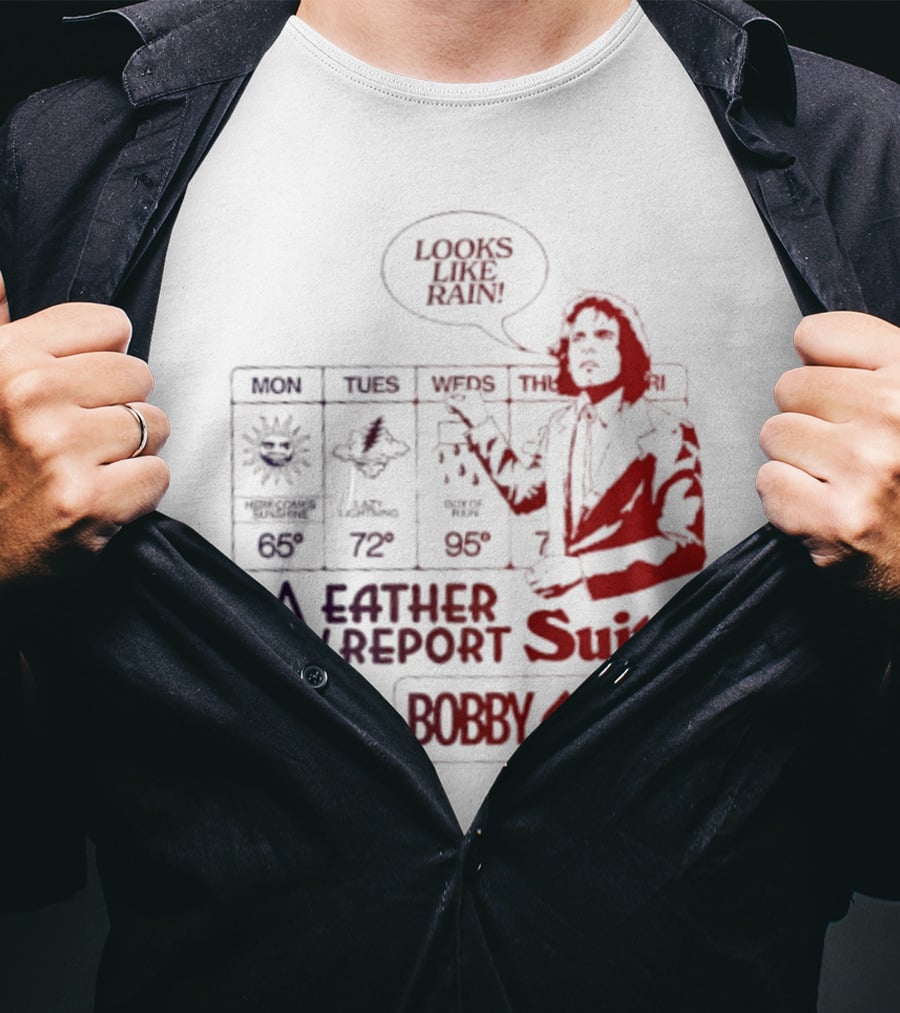 Bobby Weir Looks Like Rain Weather Report Suite T-Shirt