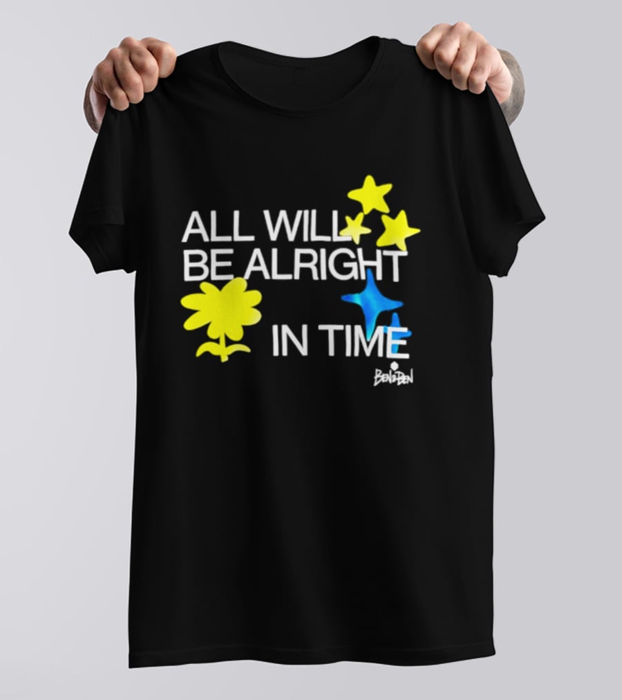 All Will Be Alright In Time OPM Star Text With Yellow Flowers And Stars T-Shirt