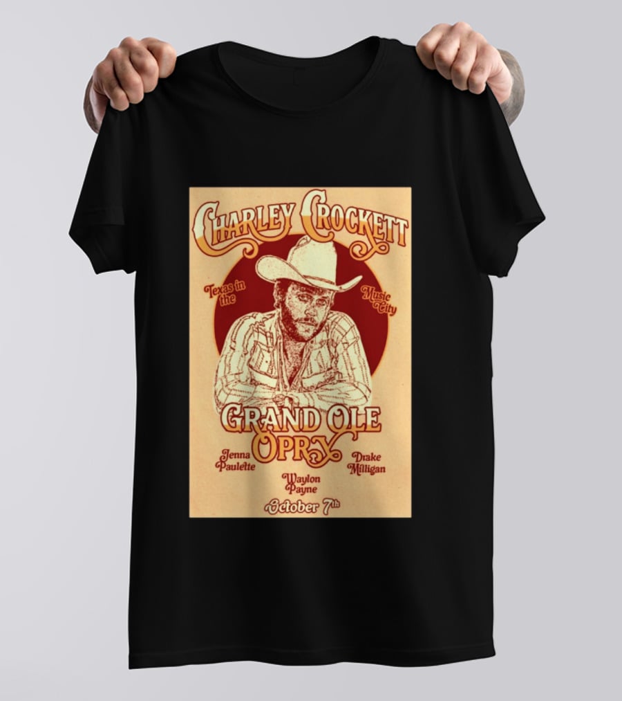Charley Crockett Grand Ole Opry Nashville October 7 Texas In The Music City T-Shirt
