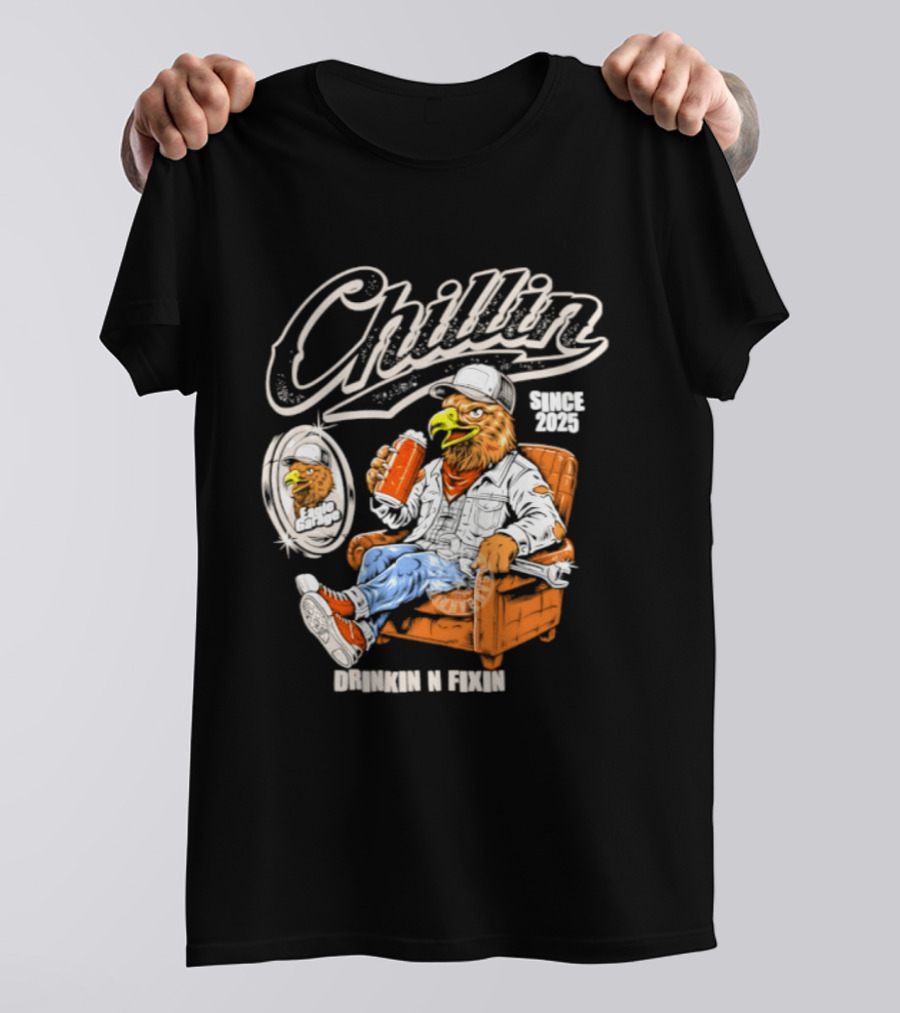 Chillin Since 2025 Eagle Drinkin N Fixin Garage Vibes T-Shirt