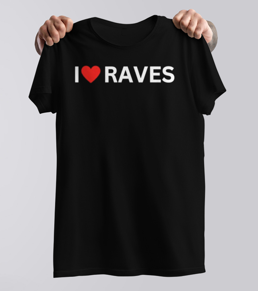 I Heart Raves Festival Wear T-Shirt