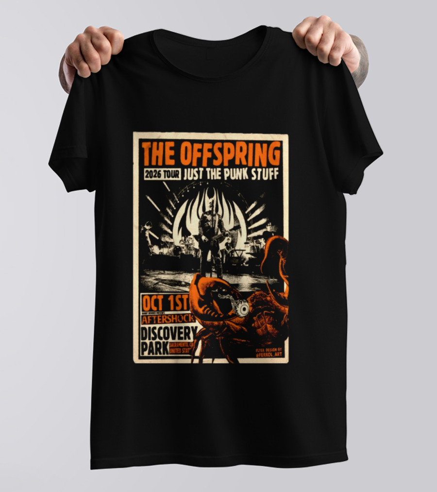 The Offspring 2026 Tour Just The Punk Stuff Aftershock Festival Discovery Park Sacramento Oct 1st T-Shirt
