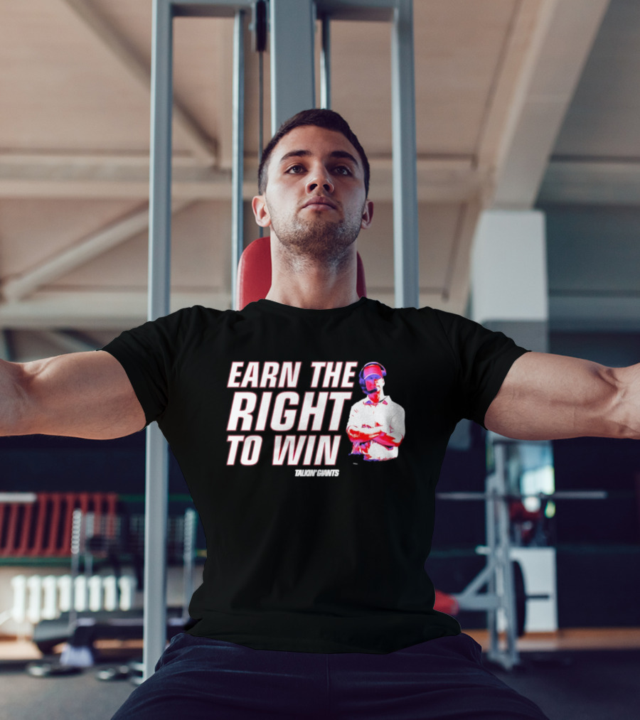 Earn The Right To Win Tom Coughlin New York T-Shirt