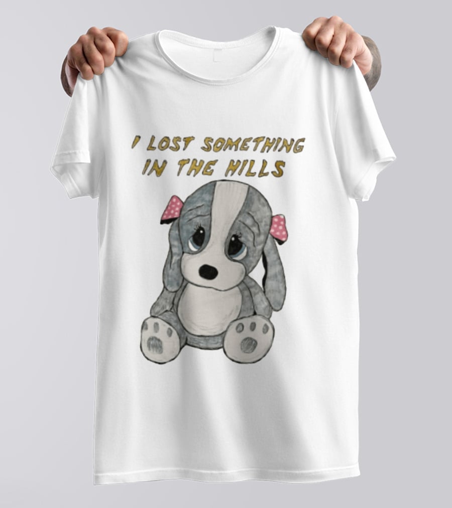 I Lost Something In The Hills Sad Puppy Adorable T-Shirt