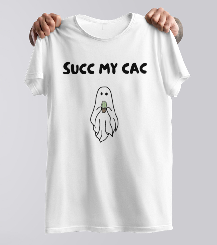 Succ My Cac Ghost Holding Cactus T-Shirt