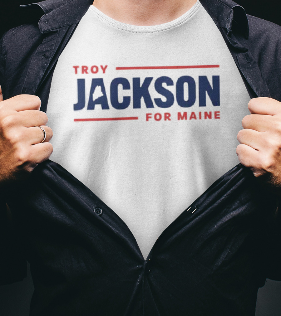 Troy Jackson For Maine Senate 2026 T-Shirt