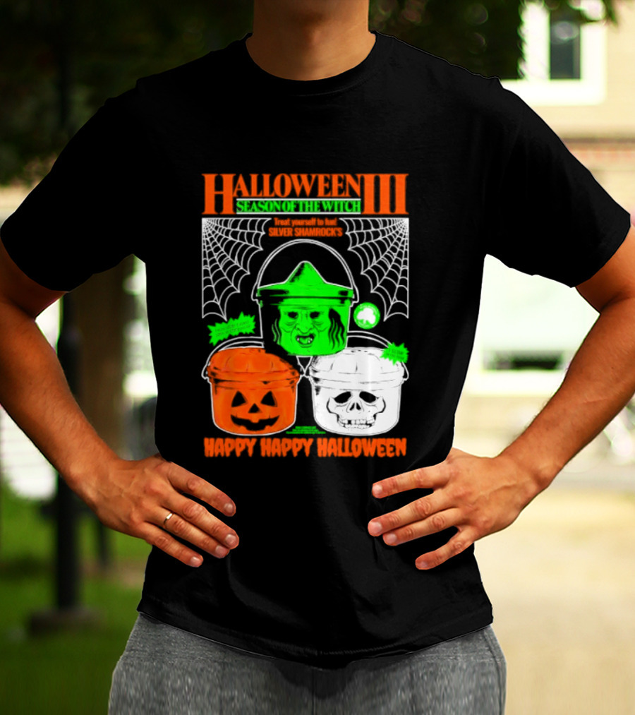 Halloween III Season Of The Witch Silver Shamrock Pumpkin Skull Witch Buckets Happy Happy Halloween T-Shirt