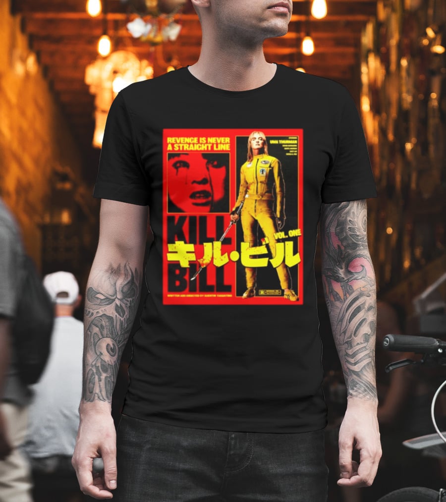 Revenge Is Never A Straight Line Kill Bill Vol One Uma Thurman Quentin Tarantino T-Shirt