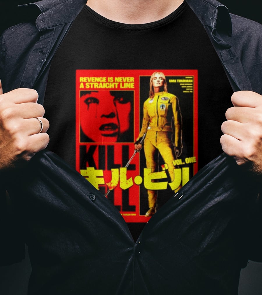 Revenge Is Never A Straight Line Kill Bill Vol One Uma Thurman Quentin Tarantino T-Shirt