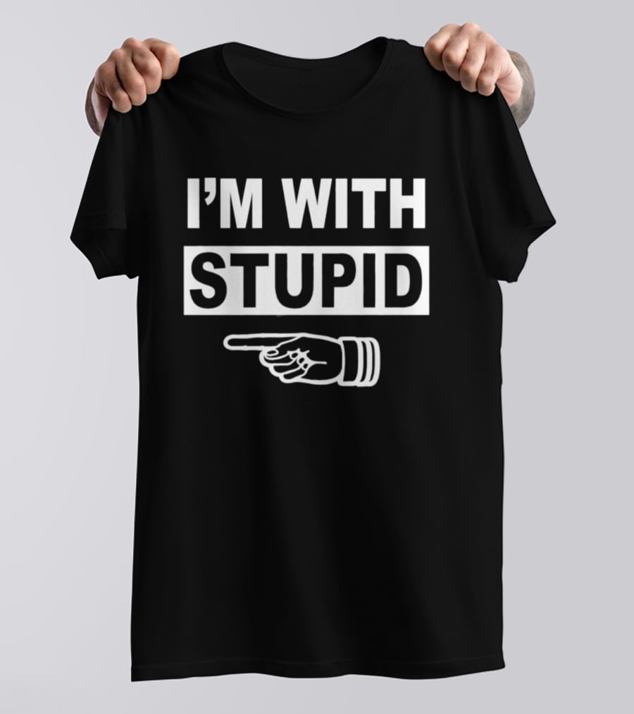 I'm With Stupid Foam Finger 2026 Pointing Hand T-Shirt