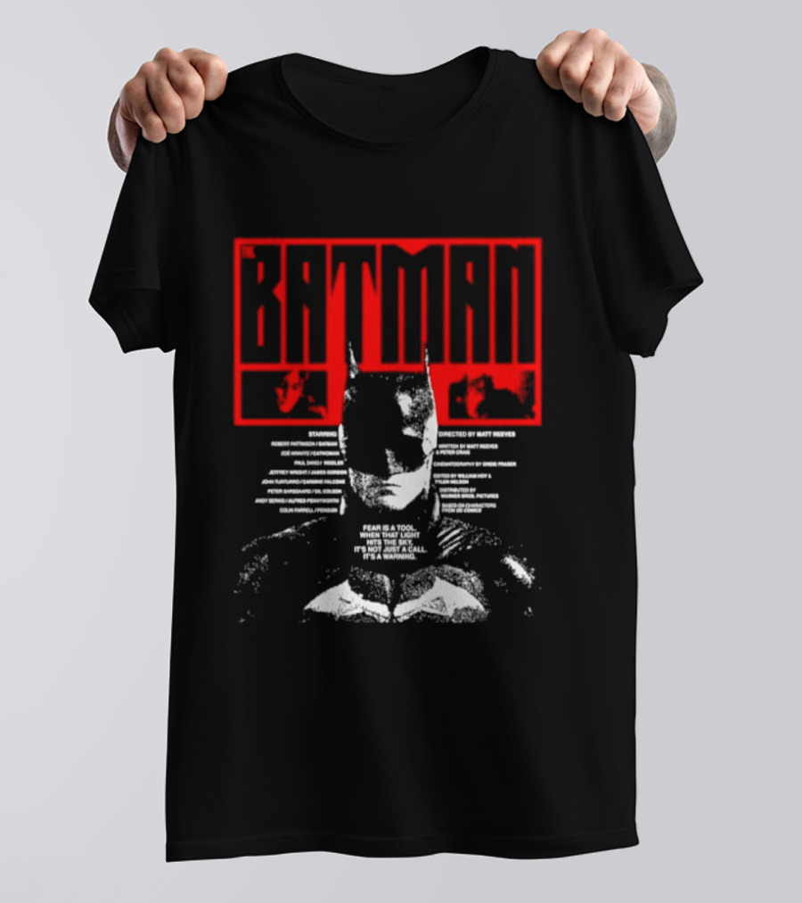 Batman Fear Is A Tool Warning Robert Pattinson T-Shirt