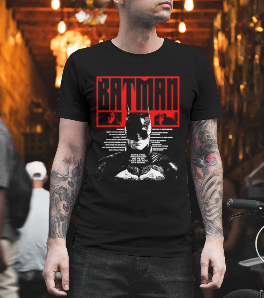 Batman Fear Is A Tool Warning Robert Pattinson T-Shirt