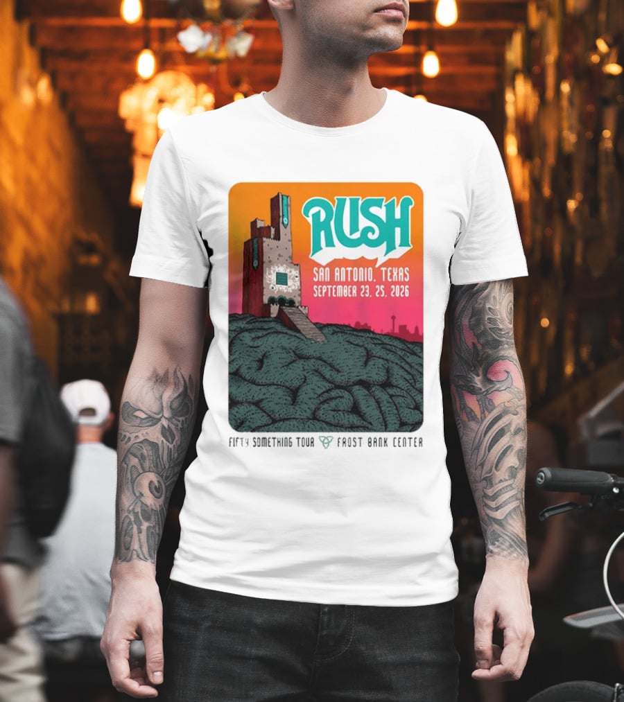 Rush Fifty Something Tour 2026 San Antonio Texas September 23 25 Frost Bank Center T-Shirt