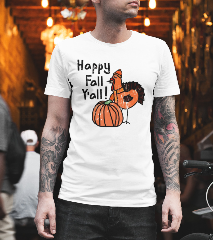 Happy Fall Y'all Turkey Pumpkin Thanksgiving Fun T-Shirt