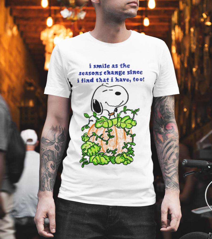 I Smile As The Seasons Change I Find That I Have Too Snoopy Pumpkin T-Shirt