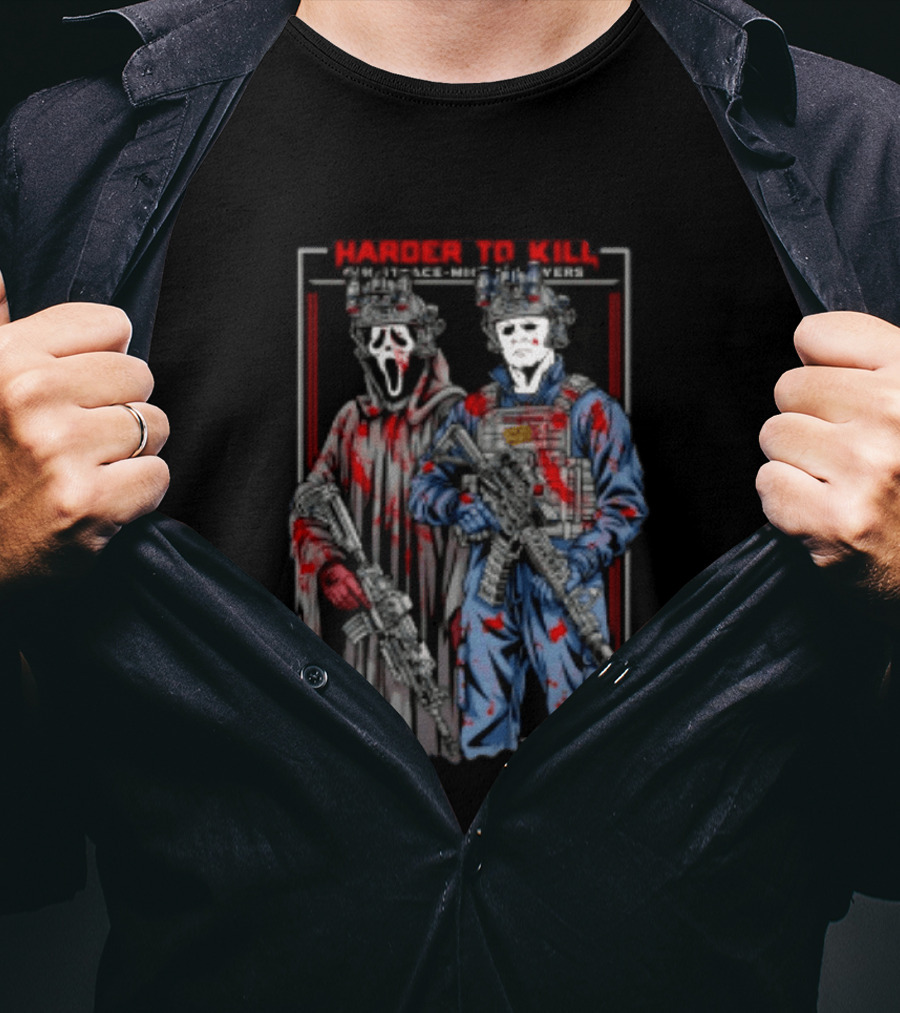 Harder To Kill Ghostface Michael Myers Soldier Halloween Horror T-Shirt