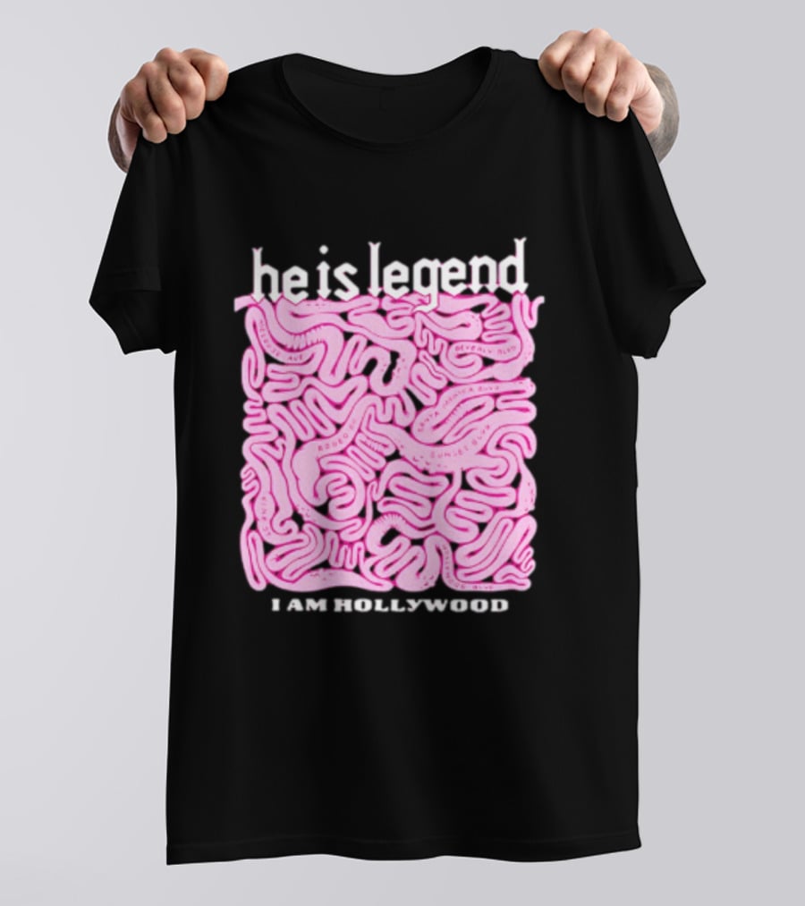He Is Legend I Am Hollywood Los Angeles Streets Sunset Vine Melrose T-Shirt