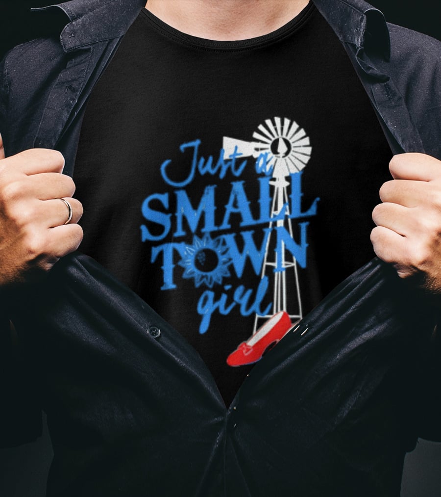Just A Small Town Girl Ruby Slippers Windmill Wizard Of Oz T-Shirt