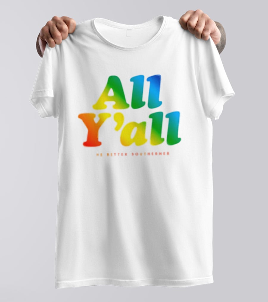 All Y'all The Bitter Southerner Southern T-Shirt