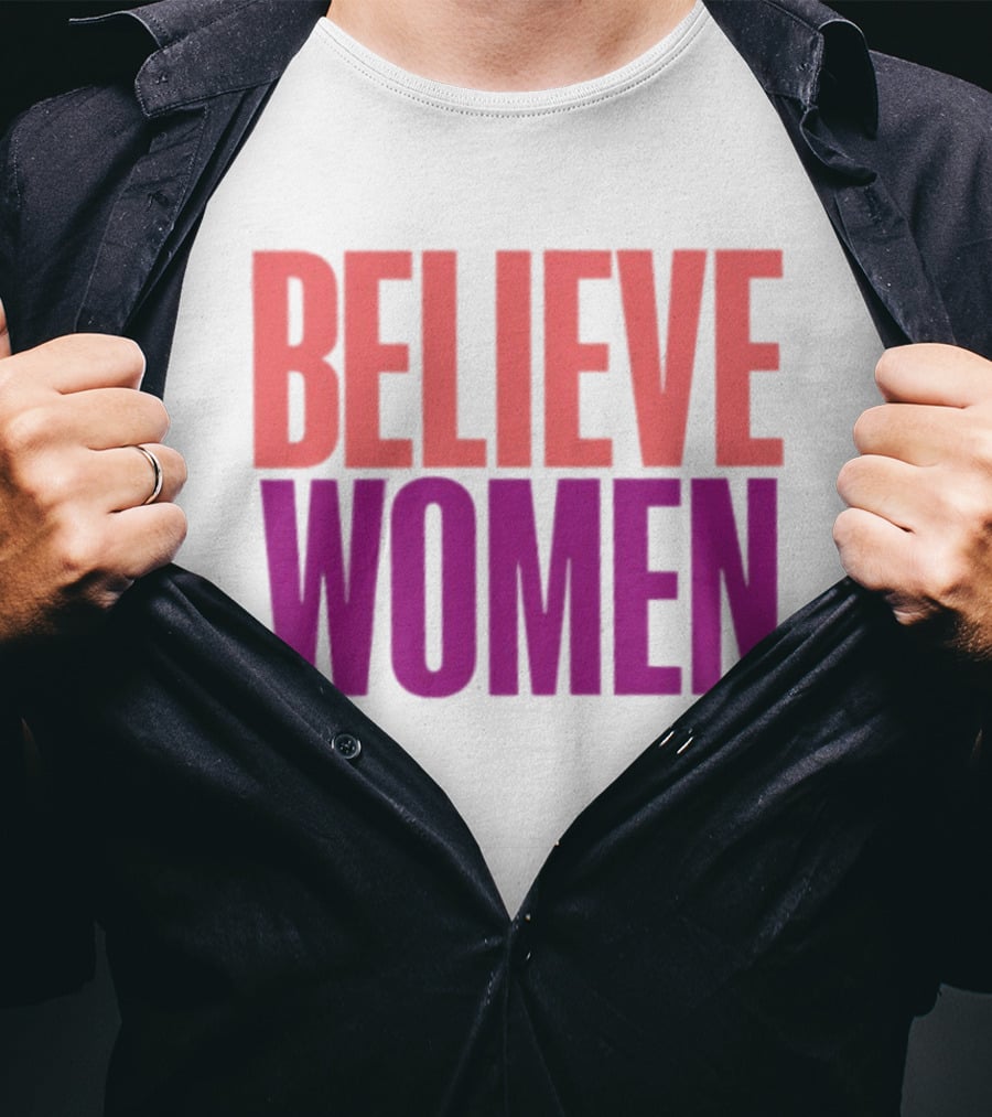 Believe Women Empowerment Movement T-Shirt