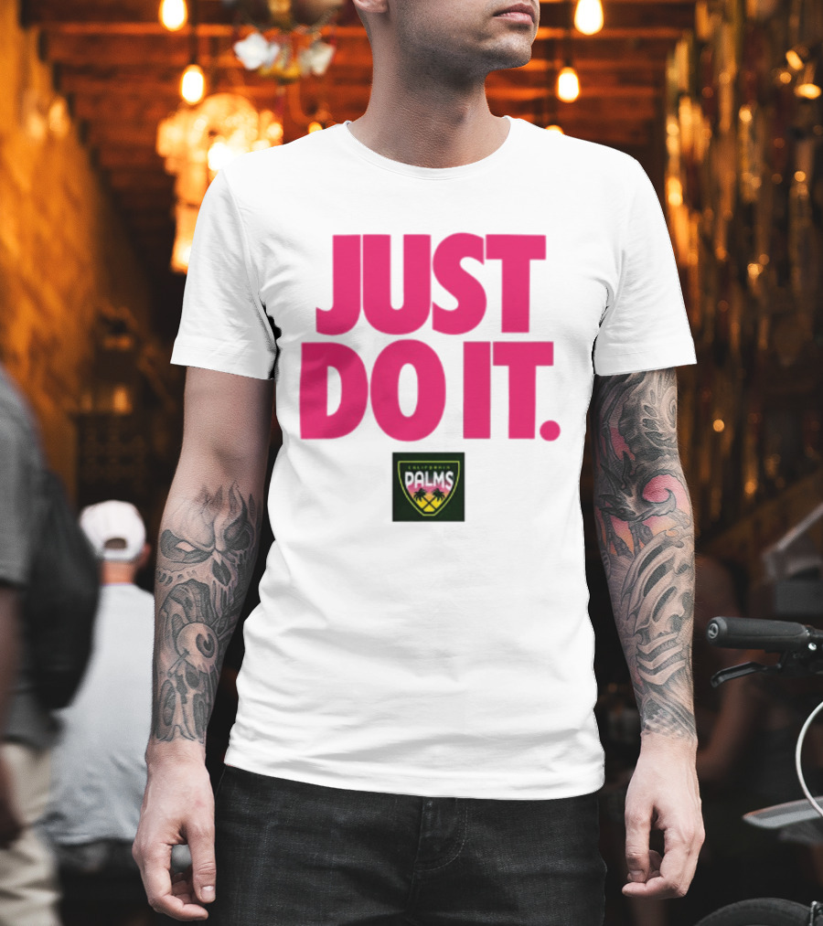 California Palms Just Do It Pink T-Shirt