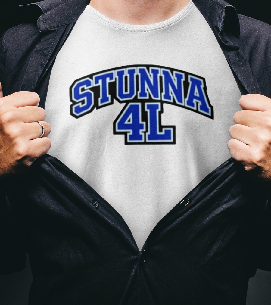 Stunna 4L Rap Hip Hop Streetwear Sports Style Bold Blue Lettering T-Shirt