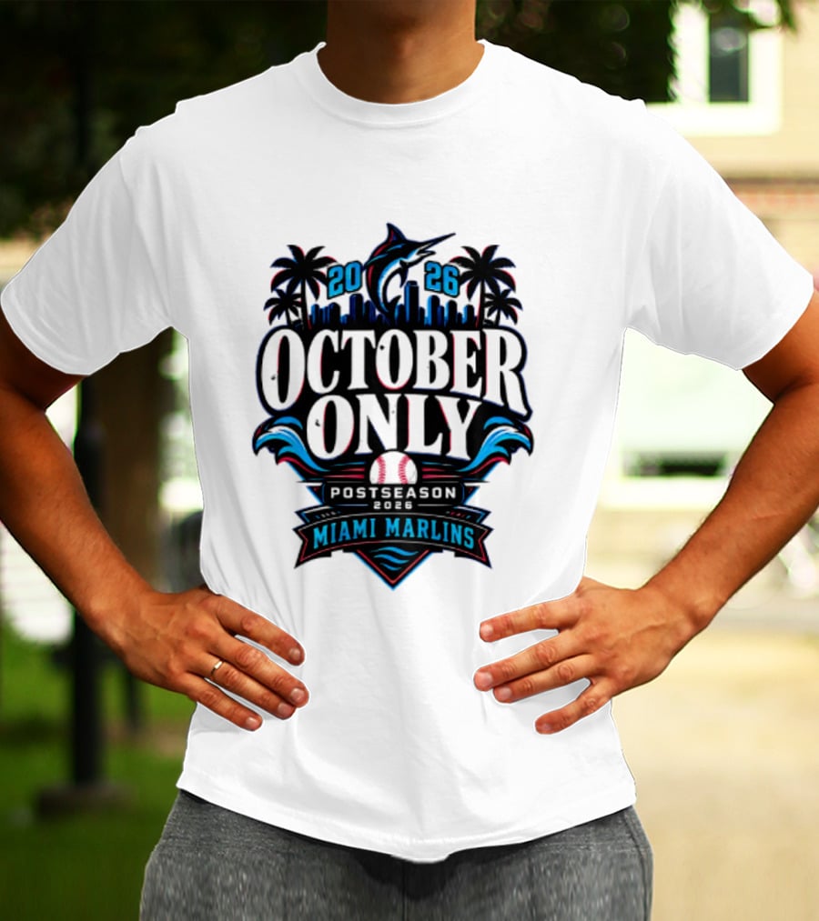 Miami Marlins 2026 October Only Postseason Baseball Palms Cityscape T-Shirt
