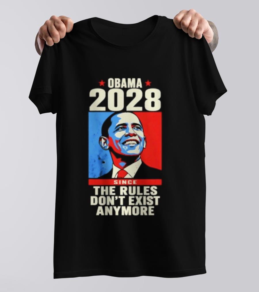 Obama 2028 Since The Rules Don't Exist Anymore Iconic Red And Blue T-Shirt