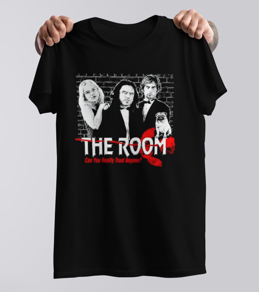 The Room Can You Really Trust Anyone Tommy Wiseau Brick T-Shirt