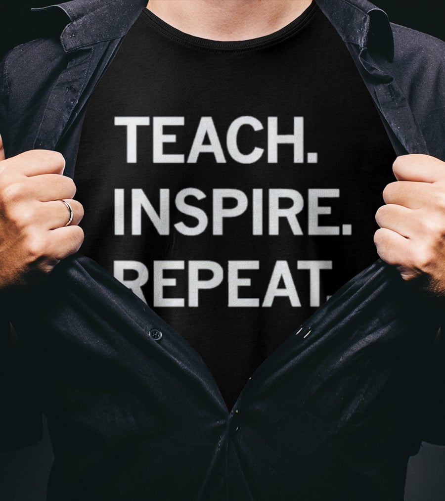KNEA Teach Inspire Repeat Education Empowerment T-Shirt