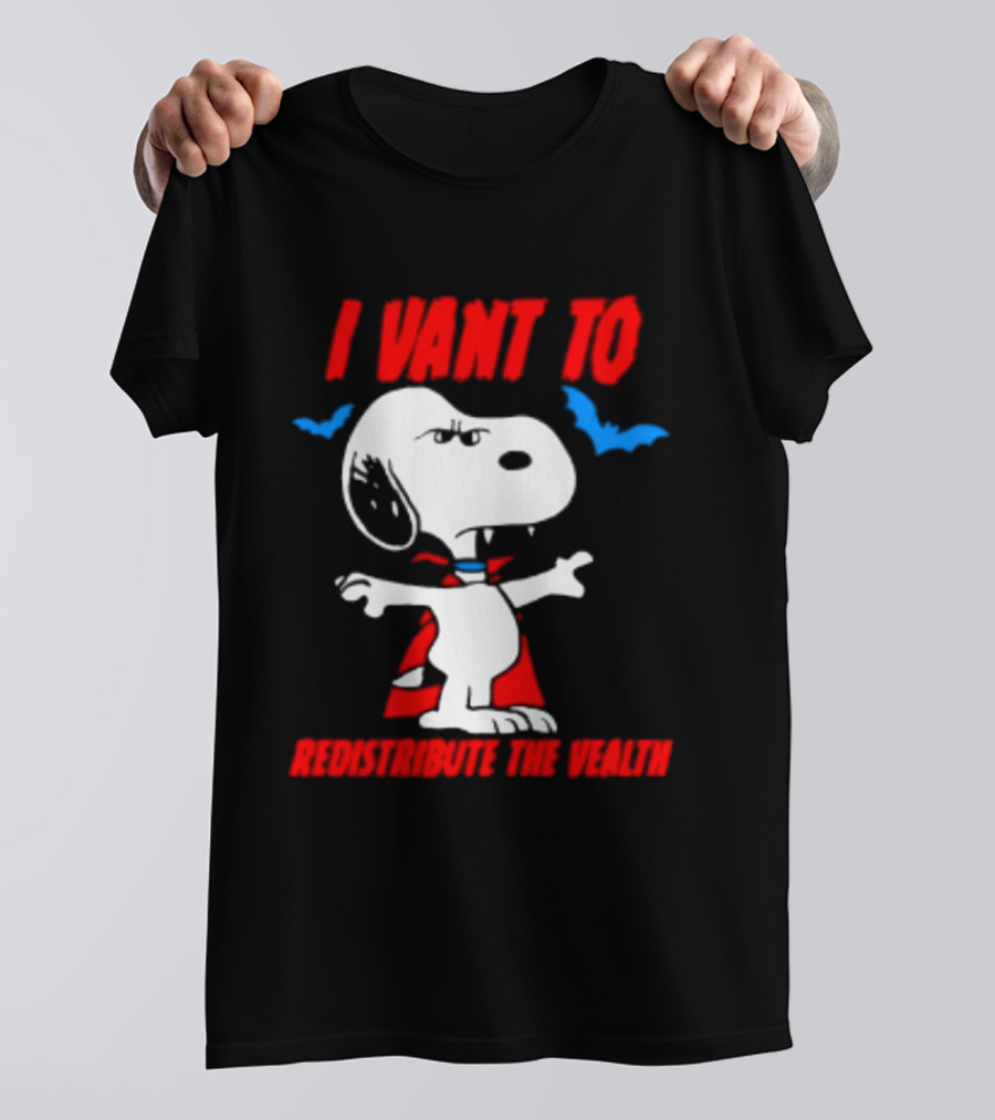 Snoopy I Want To Redistribute The Wealth Halloween Dracula Bats T-Shirt